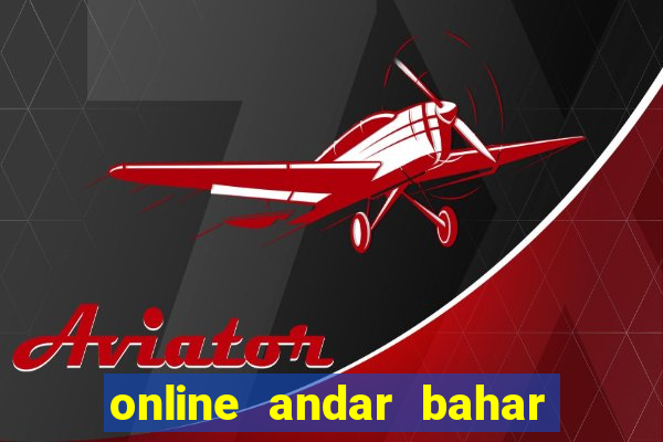 online andar bahar real cash game