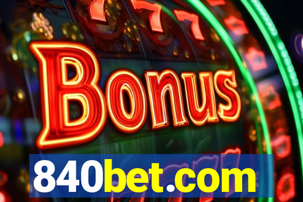 840bet.com