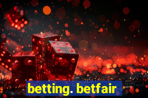 betting. betfair