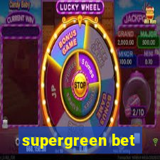 supergreen bet