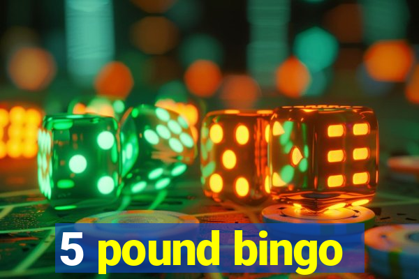 5 pound bingo