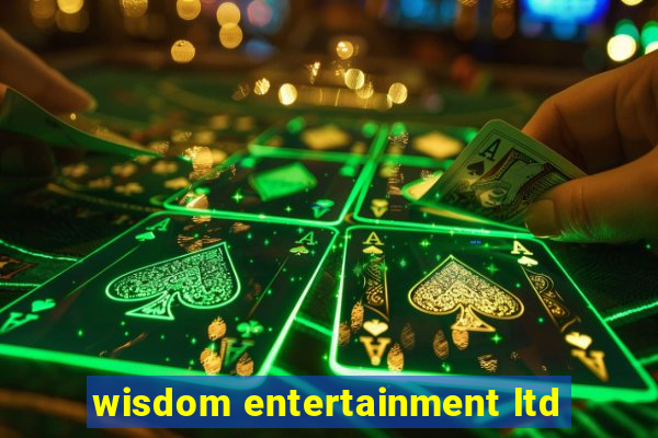 wisdom entertainment ltd