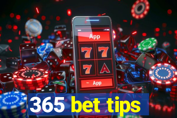 365 bet tips