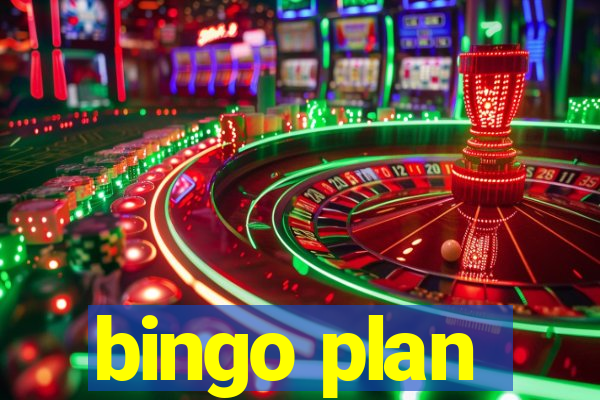 bingo plan