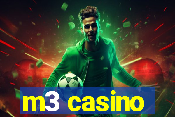 m3 casino