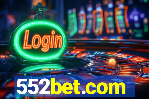 552bet.com