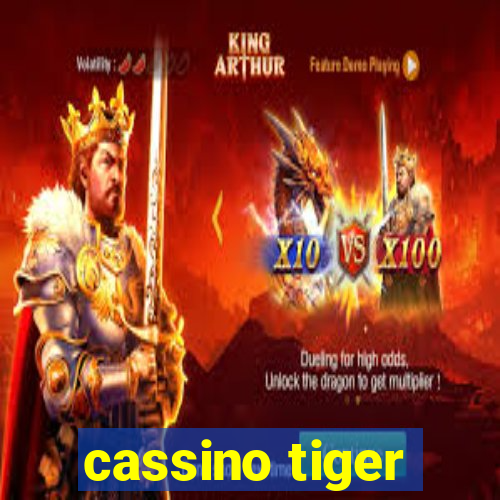 cassino tiger