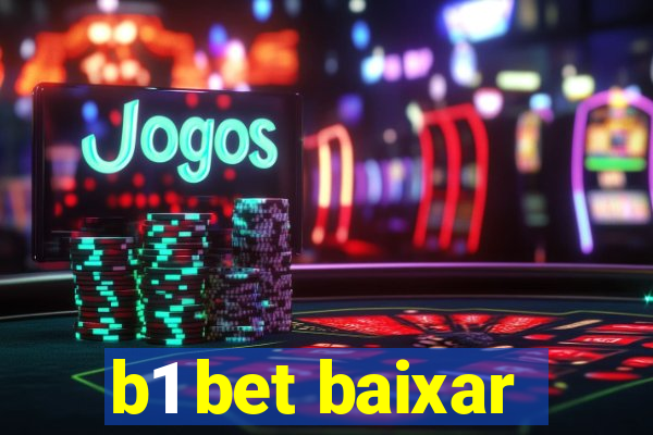 b1 bet baixar