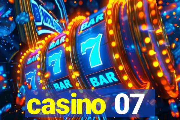 casino 07