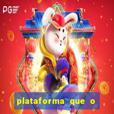 plataforma que o buzeira joga