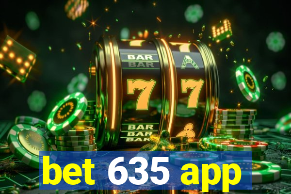 bet 635 app