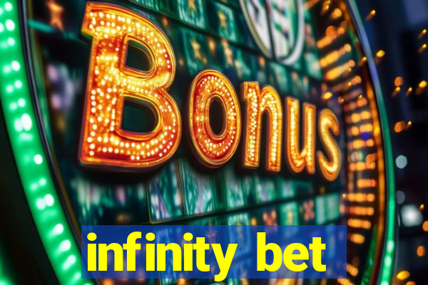 infinity bet