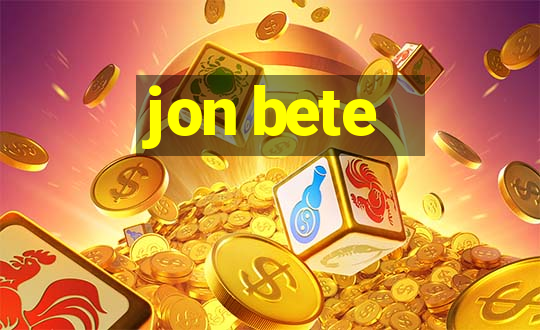 jon bete