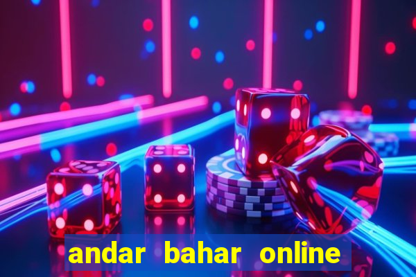 andar bahar online game cash