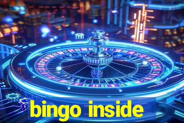 bingo inside