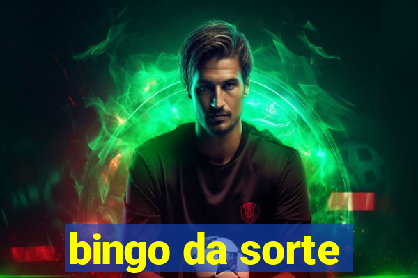 bingo da sorte