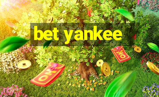 bet yankee