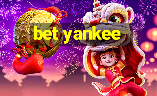 bet yankee