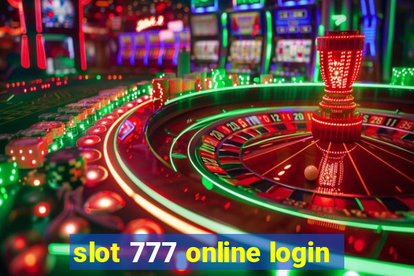 slot 777 online login