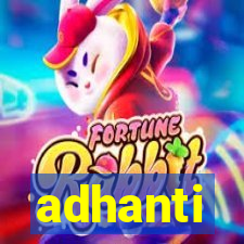 adhanti