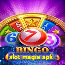 slot magia apk