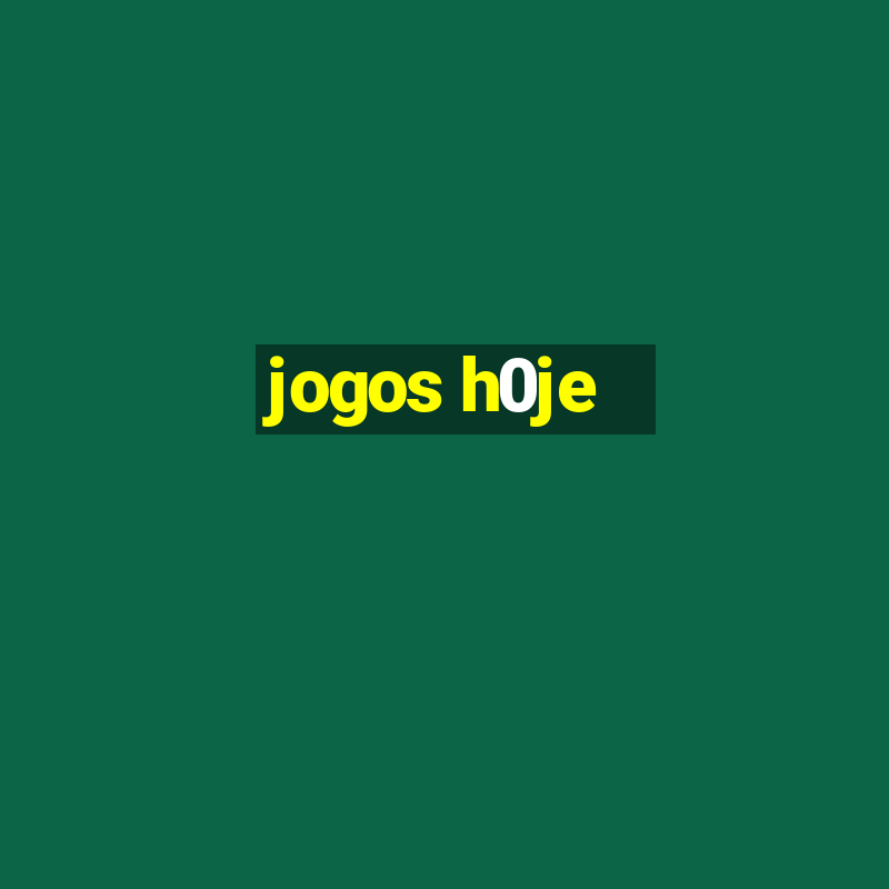 jogos h0je