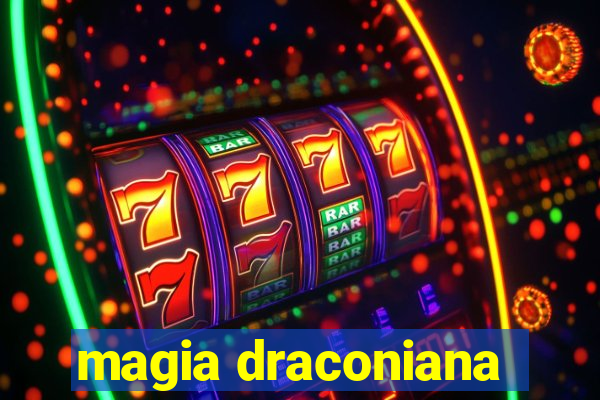 magia draconiana