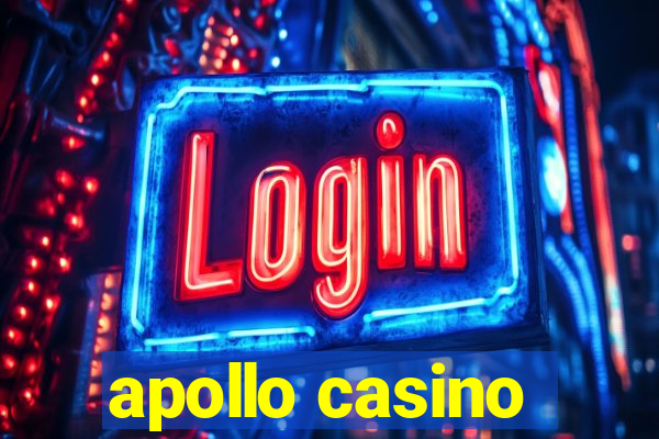 apollo casino