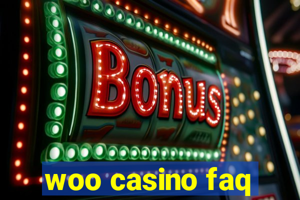 woo casino faq