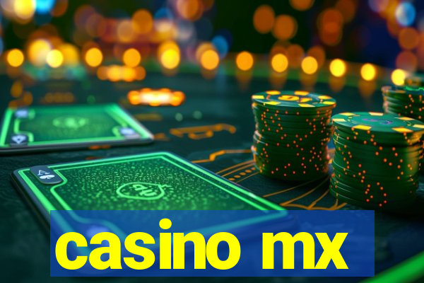 casino mx