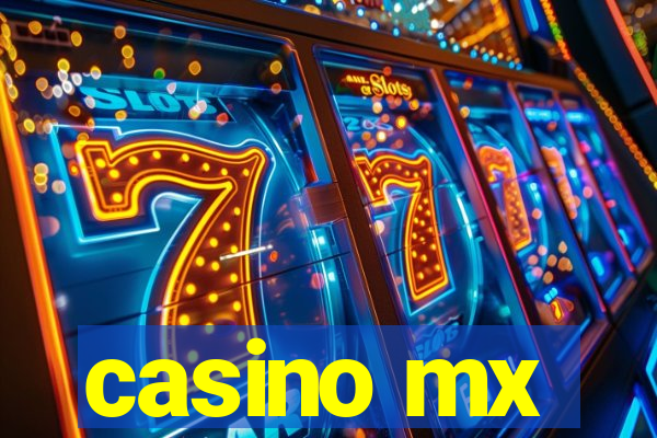 casino mx