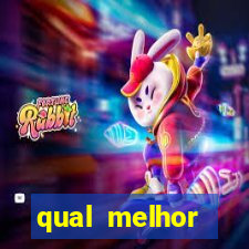 qual melhor plataforma fortune tiger