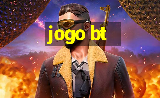 jogo bt