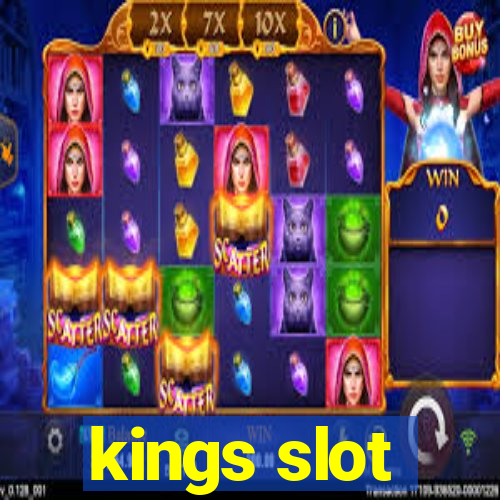 kings slot