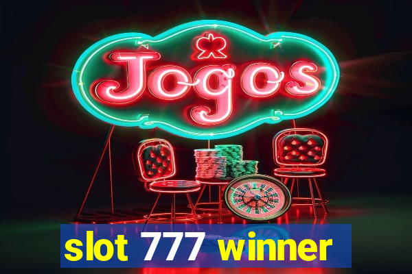 slot 777 winner