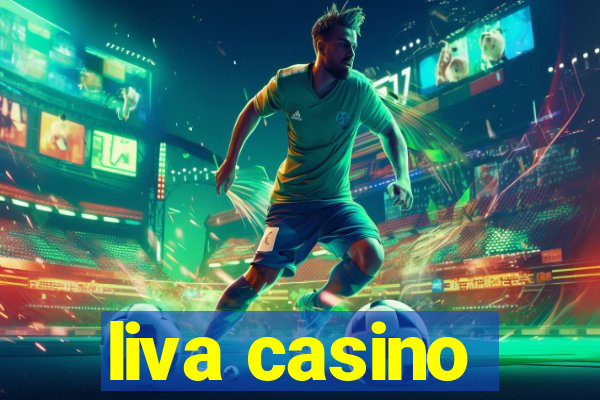 liva casino