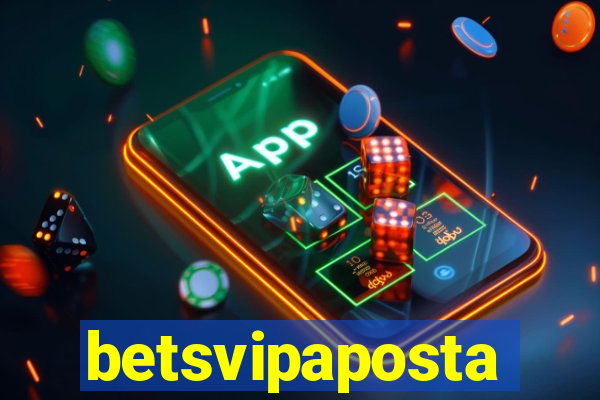 betsvipaposta