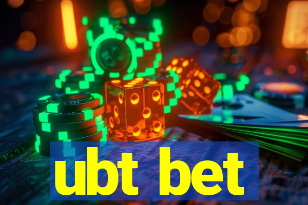 ubt bet