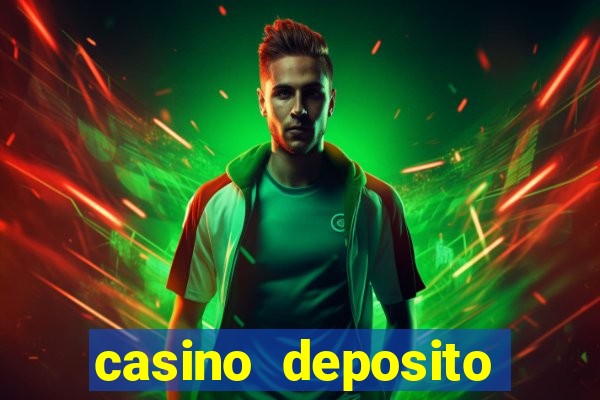 casino deposito minimo 1 real