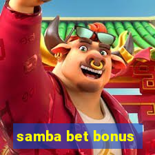 samba bet bonus