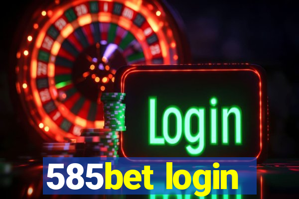 585bet login