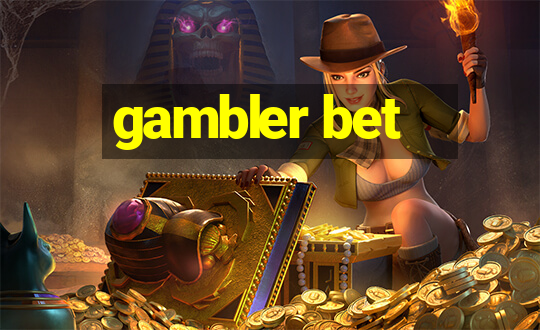 gambler bet