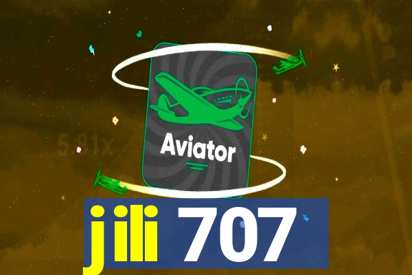 jili 707