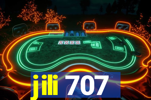 jili 707