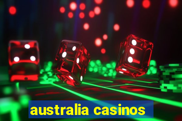 australia casinos