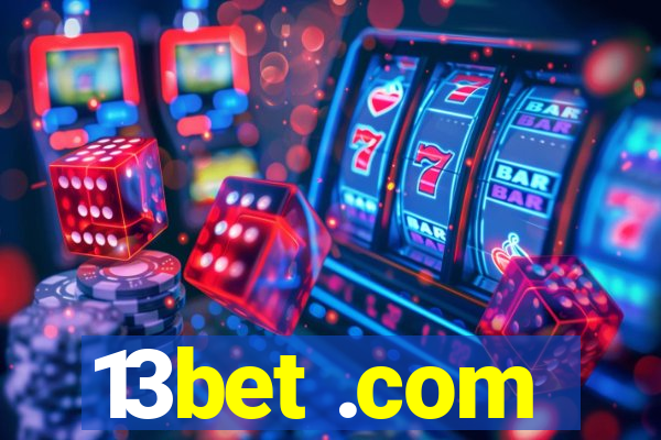 13bet .com