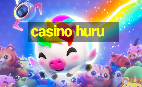 casino huru