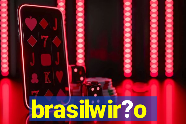 brasilwir?o