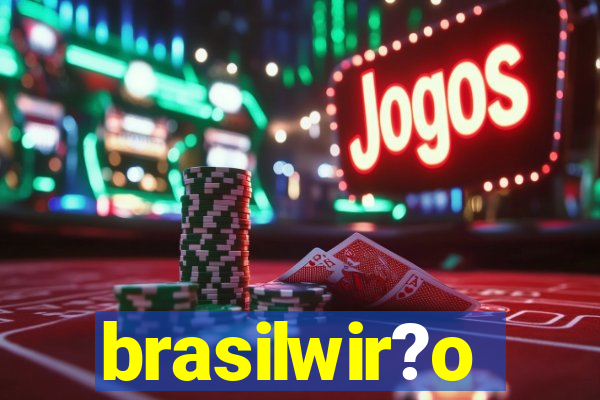 brasilwir?o