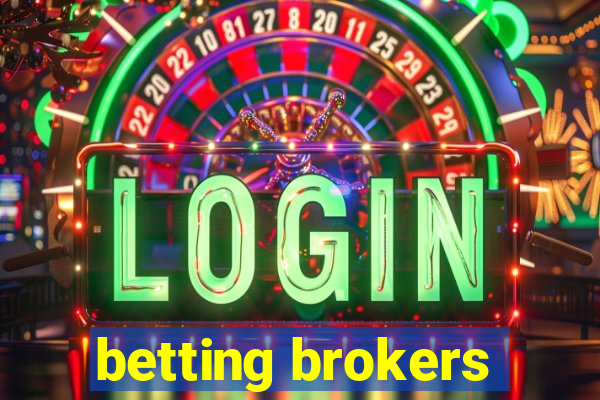 betting brokers